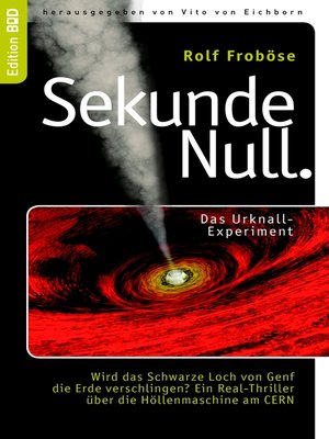 cover image of Sekunde Null Das Urknall-Experiment